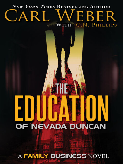 Title details for The Education of Nevada Duncan by Carl Weber - Wait list